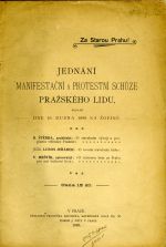 Jednání manifestační a protestní schůze pražského lidu, konané dne 16. dubna 1899 na Žofíně. - 