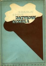 Jazyková komika. [Estetická studie.] - Brouk, Bohuslav