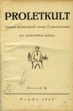 Proletkult. Týdeník komunistické strany Československa pro proletářskou kulturu. Svazek II. - 