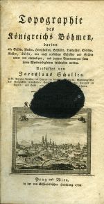 Topographie des Königreichs Böhmen, ... Zehnter Theil. Kauržimer Kreis. - Schaller, Jaroslaus