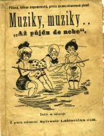 Muziky, muziky...."Až půjdu do nebe". - Laštovička Sylvestr