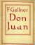 Don Juan. - Gellner, František