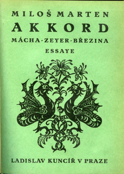 Akkord. Mácha / Zeyer / Březina. Essaye.