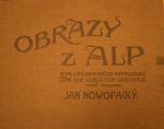 Obrazy z Alp - Novopacký, Jan