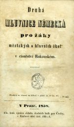 Druhá mluvnice německá pro žáky městských a hlavních škol v císařství Rakouském. - 