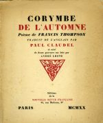 Corymbe de l´automne. Poeme de ... traduit de l´anglais par Paul Claudel ... - Thompson, Francis