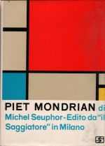 Piet Mondrian - Seuphor, Michel