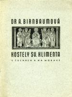 Kostely sv. Klimenta [v Čechách a na Moravě]. ... - Birnbaumová, Anežka 