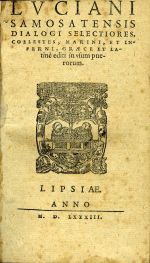 DIALOGI SELECTIORES, COELESTES, MARINI, ET INFERNI, GRAECE ET LAtine editi in usvm puerorum. - Lucianos, Samosatensis