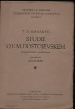 Studie o F.M. Dostojevském (s rukopisnými poznámkami) - Masaryk, T.G.
