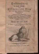 Beschreibung der königl. Haupt = und Residenzstadt Prag... IV. Díl - Schaller Jaroslav
