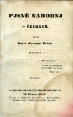 Pjsně národnj w Čechách. Sebral ... (S nápěwy.) ... Swazek I. - Erben, Karel Jaromír (ed.)