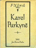 Karel Purkyně. - Jiřík, F. X.