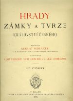 Hrady, zámky a tvrze Království českého ... Díl čtvrtý: Vysočina táborská. - Sedláček, August