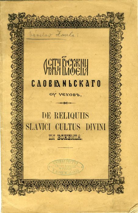 Ob ostatcych slovjanskago bogoslouženija ou Čechov. O ostatcích slovanského bohoslužení v Čechách. Ob ostatkach slavjanskago bogosluženija u Čechov.