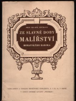 Ze slavné doby malířství moravského baroka