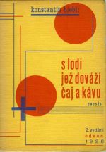 S lodí jež dováží čaj a kávu. Poesie. - Biebl, Konstantin