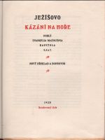 Ježíšovo kázání na hoře podle Evangelia Matoušova kapitola 5, 6 a 7. Nový překlad a doprovod - 