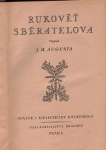 Rukověť sběratelova. - Augusta, Jan Maria
