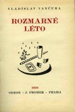 Rozmarné léto. - Vančura, Vladislav