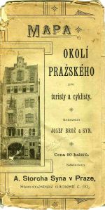 Mapa okolí pražského pro turisty a cyklisty. Nakreslili Josef Brož a syn. - 