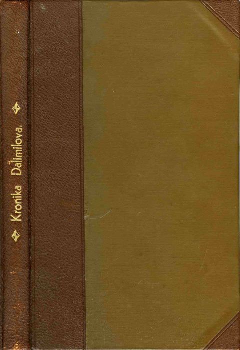 Kronika Dalimilova. Podle rukopisu cambridgeského k tisku upravil Dr. V. E. Mourek.