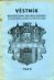 Věstník Musejního spolku královského města Rakovníka a politického okresu rakovnického. ... Svazek XXX. - 