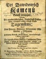 Pět Dawidowých Kamenů Goliásse porážegicý; Neboližto Pět neyobwzlásstněgssých / Neyswětěgssý Passyge Pána a Spasytele nasseho GEžjsse Krysta Tagemstwj; Totiž: Krwe Potcenj / Bičowánj / Korunowánj / Křjže Wlečenj / a Vkřjžowánj. Proti Pekelnému Goliássy Prostředkowe neyaučinliwěgssý / a Obrany neyplatněgssý / K složenj Do Tabulky Srdce Lidského / k bedliwému Uwa=žowánj, a častému na Paměť přiwáděnj; pobožné, a po Vmučenj Krysta Pána horlicy Dussy / z powinnowaného Lásky Záwasku Předstawený: ... - Maximilianus Antonius a Jesu
