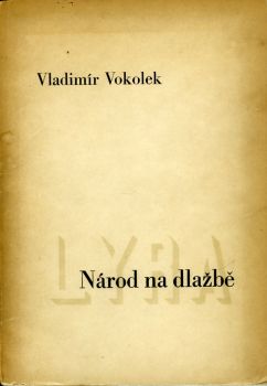 Národ na dlažbě. [Básně.]