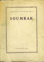 Soumrak. - Procházka, Antonín