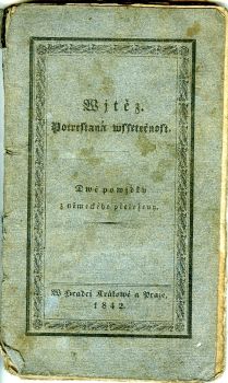 Witěz. Potrestaná wssetečnost. Dwě powjdky z Německého přeloženy.