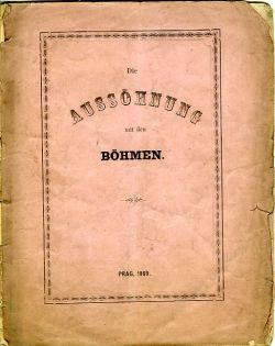 Die Aussöhnung mit den Böhmen.