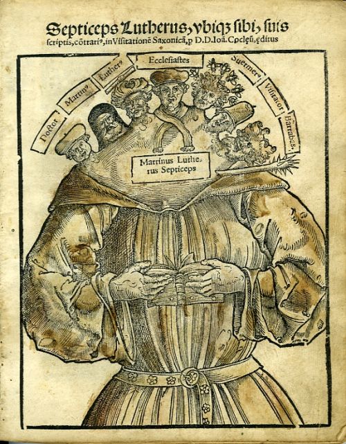 Septiceps Lutherus, vbig[ue] sibi, suis scriptis, co[n]trari[us], in Visitatione[m] Saxonica[m], p[er] D. D. Ioa[num] Cocl[a]eu[m] [a]editus.