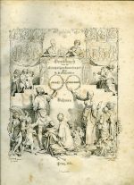 Denkbuch über die Anwesenheit Ihrer K. K. Majestäten Franz des Ersten und Caroline Auguste in Böhmen im Jahre 1833. - [Glaser, Jan Rudolf (ed.)]