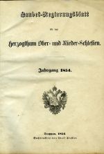 Landes-Regierungsblatt für das Herzogthum Ober- und Nieder-Schlesien. Jahrgang 1854. - 