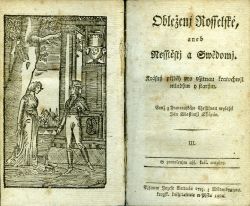 Obleženj Rosselské, aneb Nesstěstj a Swědomj. Krásný přjběh pro vžitnau kratochwjl mladým y starým. Genž z Francauzského Cžesstinau wyložil Ján Wlastimil Sstěpán. III.+IV. [ze čtyř].