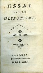 Essai sur le despotisme. - [Mirabeau, Honore-Gabriel Riquetti Comte de]