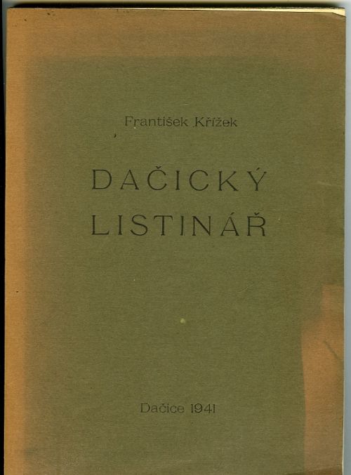 Dačický listinář.