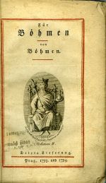Für Böhmen von Böhmen. Lieferungen für Böhmen. Dritte Lieferung. - [Joseph Anton von Riegger]