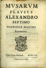 MVSARVM PLAVSVS ALEXANDRO SEPTIMO PONTIFICE MAXIMO Renunciato - 