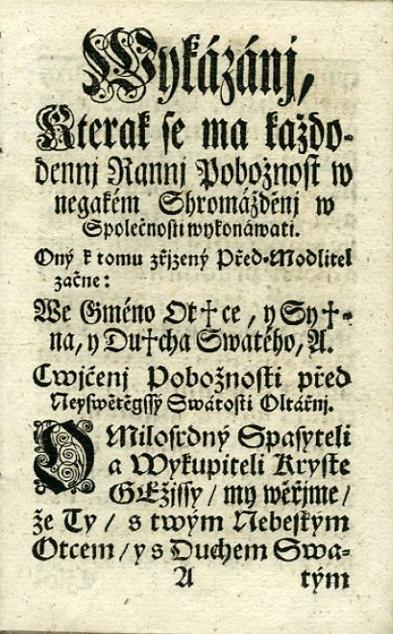 Wykázánj, Kterak se ma každodennj Rannj Pobožnost w negakém Shromážděnj w Společnosti wykonáwati. ...