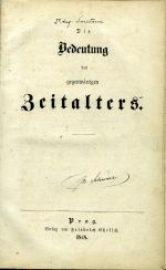 Die Bedeutung des gegenwärtigen Zeitalters. - [Smetana, Augustin]