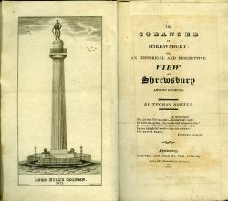 The Stranger in Shrewsbury: Or, an Historical and Descriptive View of Shrewsbury and its Environs. ...