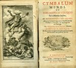 CYMBALUM MUNDI OU DIALOGUES SATYRIQUES Sur differens Sujets;  Par BONAVENTURE DES PERIERS Avec une Lettre Critique dans laquelle on fait l´Historie, l´Analyse, & l´Apologie de cet Ouvrage, Par PROSPER MARCHAND, Libraire. NOUVELLE EDITION. Revuë, corrigée & augmentée de Notes & Remarques, communiquées par plusieurs Scavanas. - Des Periers, Bonaventure