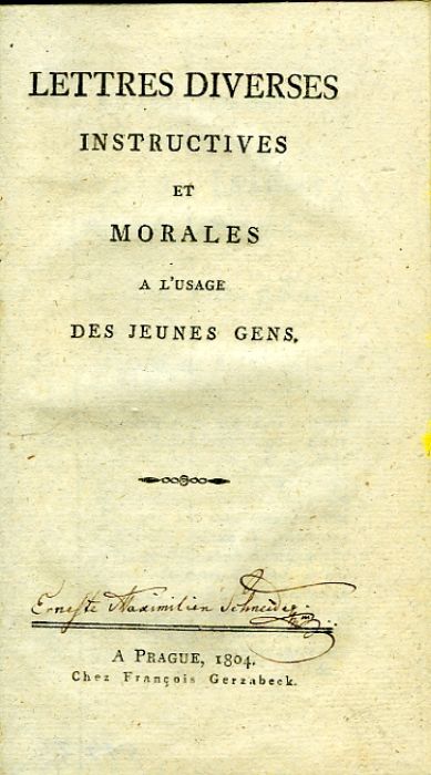 LETTRES DIVERSES INSTRUCTIVES ET MORALES A L´USAGE DES JEUNES GENS.