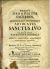 MAGNUS JURIS & JUSTITIAE SACERDOS, ET MISSERABILIUM PERSONARUM ADVOCATUS SANCTUS IVO A CLARISSIMA FACULTATE JURIDICA CORAM SENATU, POPULOQUE ACCADEMICO ANNIVERSARIA PANEGYRI CELEBRATUS, IN Basilica B. V. in Coelos Assumptae ante curiam laetam Palaeo - Pragae ORATORE PRAENOBILI, ac DOCTISSIMO ....  - Leiner, Joann Joseph