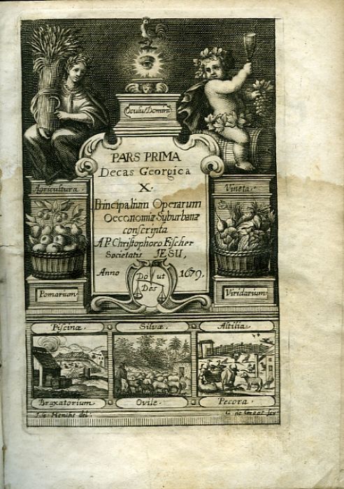 Operis Oeconomici per R. P. Christophorum Fischer Soc: Jesu, conscripti pars prima [+ secunda], De Oeconomia Suburbana. Pars prima, Pars secunda.