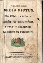 Orbis pictus. Die Welt in Bildern. Swět w obrazých. Świat w obrazach. Le Monde en tableaux. - Komenský, Jan Amos