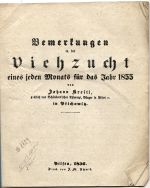 Bemerkungen in der Viehzucht eines jeden Monats für das Jahr 1855. - Kreil, Johann