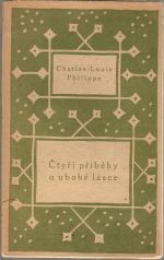 Čtyři příběhy o ubohé lásce - Philippe, Charles-Louis